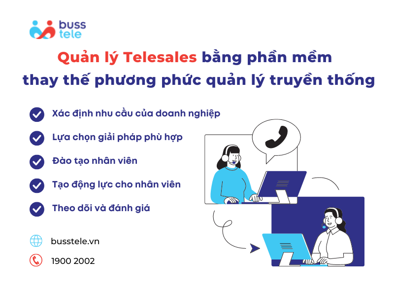 Phần mềm quản lý Telesales thay thế phương thức quản lý truyền thống