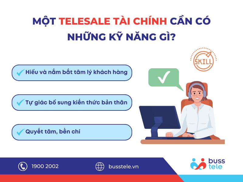 Yêu cầu kỹ năng bắt buộc đối với telesale lĩnh vực tài chính