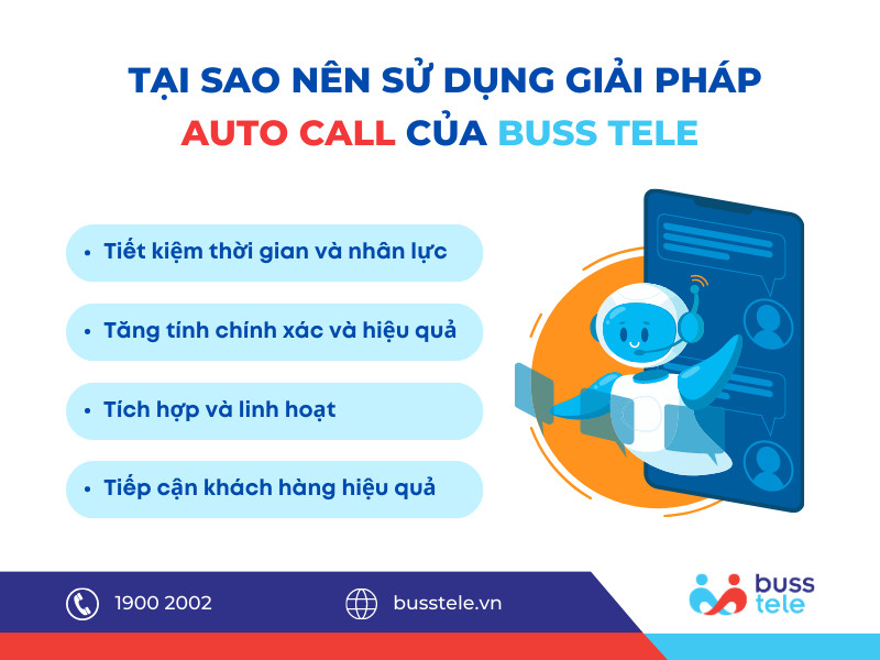 Tại sao nên sử dụng giải pháp phần mềm Auto Call của Buss Tele