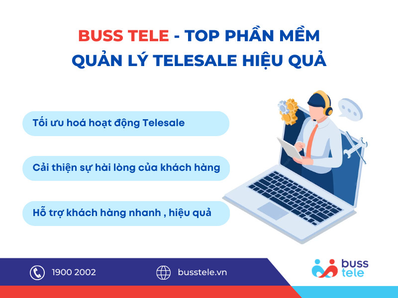 Buss Tele - Top phần mềm quản lý telesale tốt nhất hiện nay