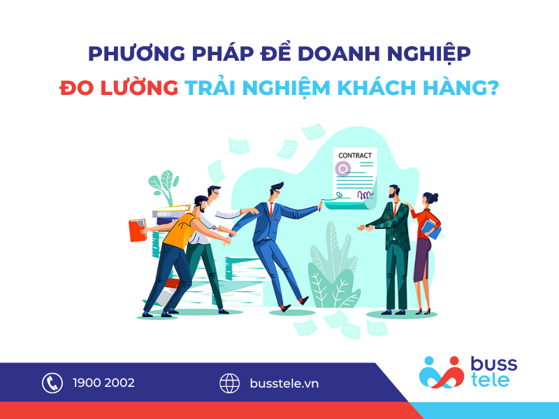 Phương pháp đo lường trải nghiệm khách hàng