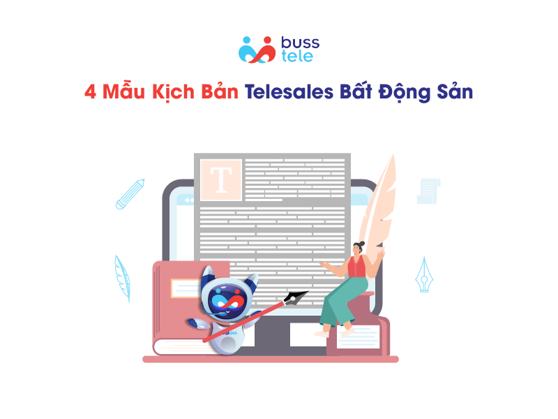 4 mẫu kịch bản Telesales bất động sản