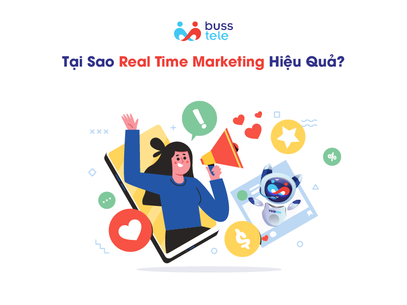 Tại sao Real time Marketing hiệu quả?