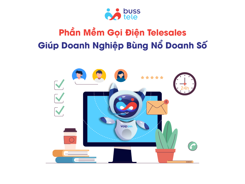 Phần mềm gọi điện Telesales giúp doanh nghiệp bùng nổ doanh số